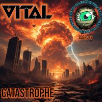 Vital - Catastrophe EP