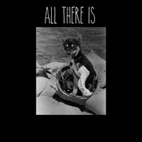 Mutt - All There Is (Explicit)