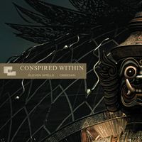 Conspired Within - Eleven Spells / Obsidian