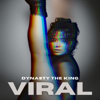 Dynasty The King - Viral
