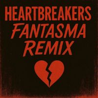 Heartbreakers - Fantasma (Remix)