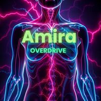 Amira - Overdrive