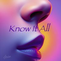 Amira - Know It All (Explicit)