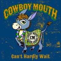 Cowboy Mouth - Can't Hardly Wait