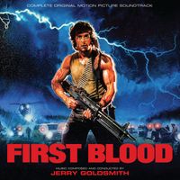 Jerry Goldsmith - First Blood (Original Motion Picture Soundtrack) [Expanded Edition]