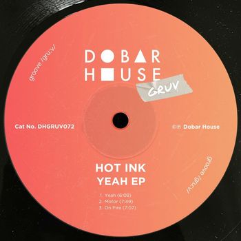Hot Ink - Yeah EP