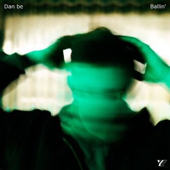 Dan Be - Ballin' (Extended Mix)