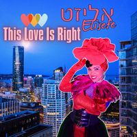 Elisete - This Love Is Right