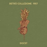 DOC57 - RETRÒ, (collezione 1957) 