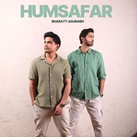 Bharatt-Saurabh - Humsafar