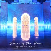 Ajad Samskara - Echoes of the Down