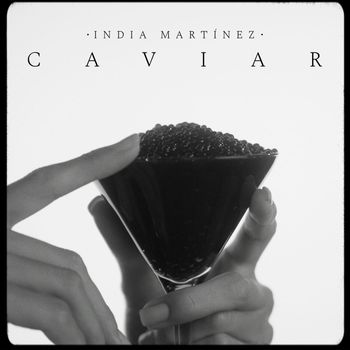 India Martinez - CAVIAR