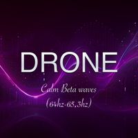 Drone - Calm Beta waves (64hz - 65,3hz)