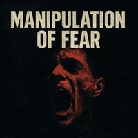 SmokeFade - Manipulation Of Fear