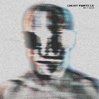 Wet-Man - Ghost Particle
