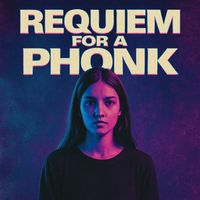 Phillipo Blake - Requiem for a Phonk