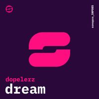 Dopelerz - Dream