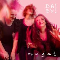 BABY! - Nugat
