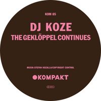DJ Koze - The Geklöppel Continues