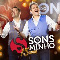 Sons do Minho - 15 Anos