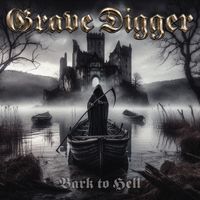 Grave Digger - Bark to Hell