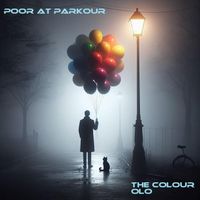 Poor at Parkour - The Colour Olo