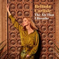 Belinda Carlisle - The Air That I Breathe