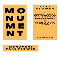 MONUMENT - Fake Flower