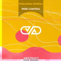 Phalguna Somraj - Mind Control