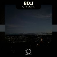 bd:j - City Lights