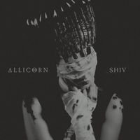Allicorn - Shiv