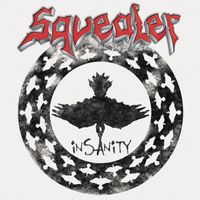 Squealer - Insanity