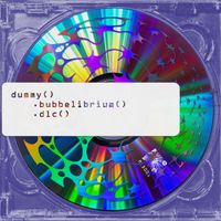 Dummy - Bubbelibrium Dlc