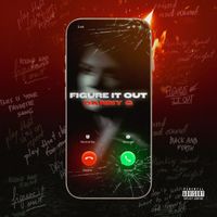 Danny G - Figure It Out (Explicit)