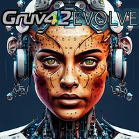 Gruv42 - Evolve