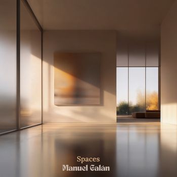 Manuel Galán - Spaces