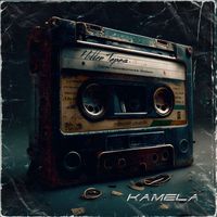 Kamela - Hidden Tapes