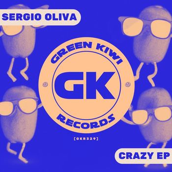 Sergio Oliva - Crazy EP