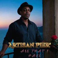 Artisan Pier - All That I Have (Single)