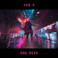 Joe G - The City