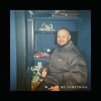 J69 - Give Me Something