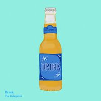 The Delegates - Drink