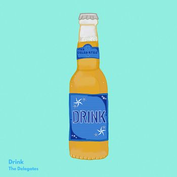 The Delegates - Drink