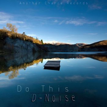 D-Noise - Do This
