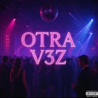 Pacheko - OTRA V3Z (Explicit)