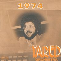Gabriel Yared - 1974 - Yared Orchestra