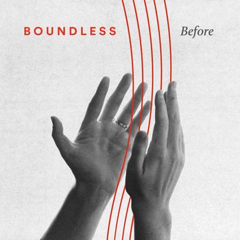 Boundless, Nathan Jess, Elle Limebear - Before
