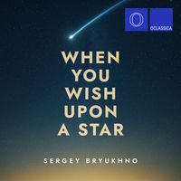 Sergey Bryukhno - When You Wish Upon a Star (From "Pinocchio") [Arr. for Piano by Sergey Bryukhno]