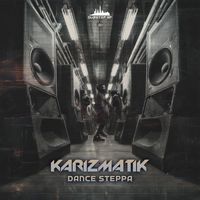 Karizmatik - Dance Steppa LP