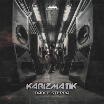 Karizmatik - Dance Steppa LP